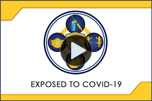 What to do if your student has been exposed to a possible case of COVID-19 - Click Here to View